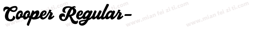 Cooper Regular字体转换